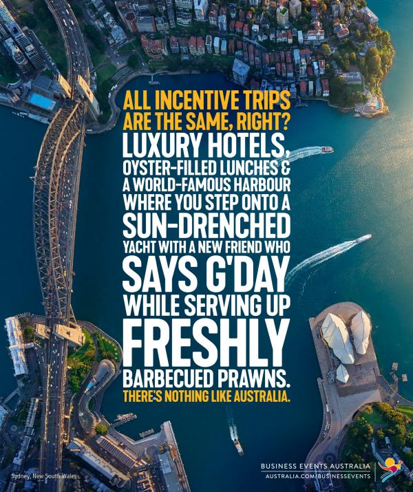 A promotional poster by Business Events Australia showcases the Sydney Harbour Bridge and Sydney Opera House in Sydney New South Wales, overlaid with bold promotional text. © Tourism Australia